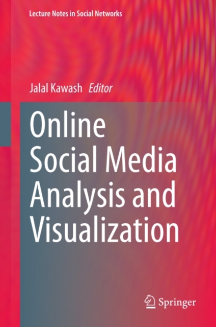 Online Social Media Analysis and Visualization, PDF eBook