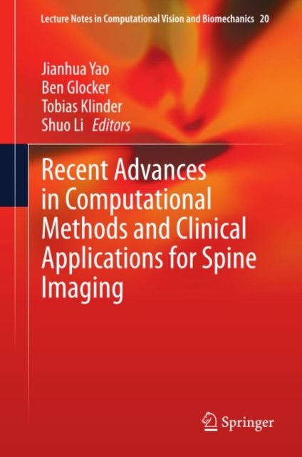 Recent Advances in Computational Methods and Clinical Applications for Spine Imaging, PDF eBook