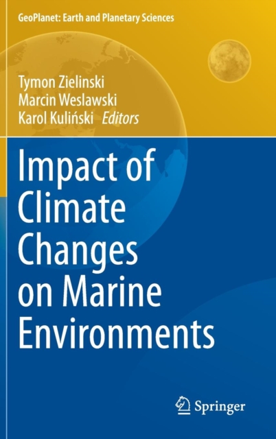 Impact of Climate Changes on Marine Environments, Hardback Book