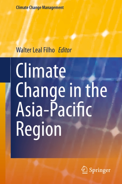 Climate Change in the Asia-Pacific Region, PDF eBook