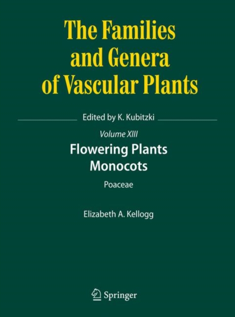 Flowering Plants. Monocots : Poaceae, Hardback Book