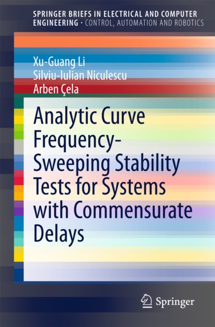 Analytic Curve Frequency-Sweeping Stability Tests for Systems with Commensurate Delays, PDF eBook