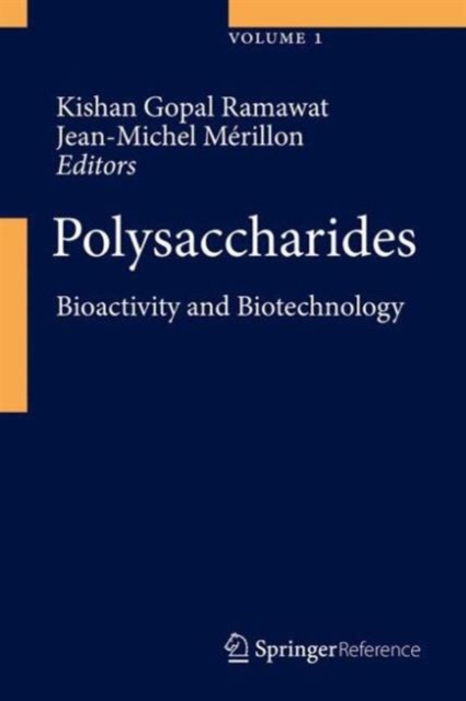 Polysaccharides : Bioactivity and Biotechnology, Hardback Book