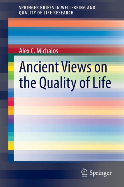 Ancient Views on the Quality of Life, Paperback / softback Book