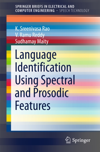 Language Identification Using Spectral and Prosodic Features, PDF eBook