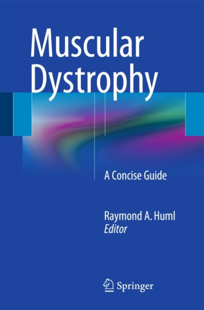 Muscular Dystrophy : A Concise Guide, Paperback / softback Book