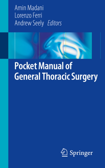 Pocket Manual of General Thoracic Surgery, PDF eBook