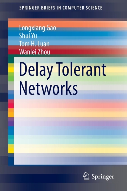 Delay Tolerant Networks, Paperback / softback Book