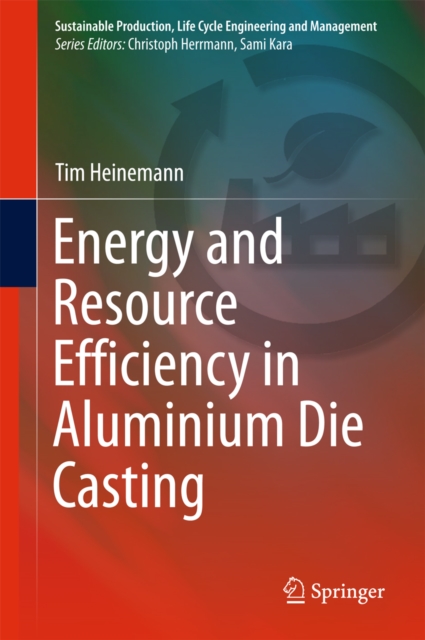 Energy and Resource Efficiency in Aluminium Die Casting, PDF eBook