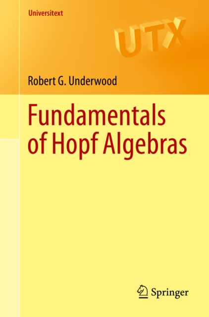 Fundamentals of Hopf Algebras, PDF eBook
