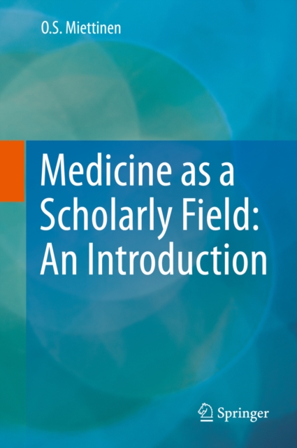 Medicine as a Scholarly Field: An Introduction, PDF eBook