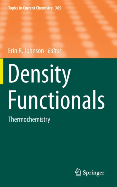 Density Functionals : Thermochemistry, Hardback Book