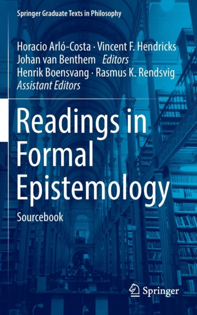 Readings in Formal Epistemology : Sourcebook, Hardback Book