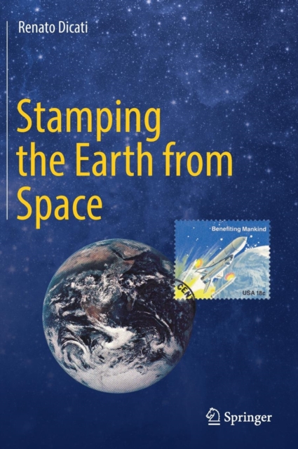 Stamping the Earth from Space, Hardback Book