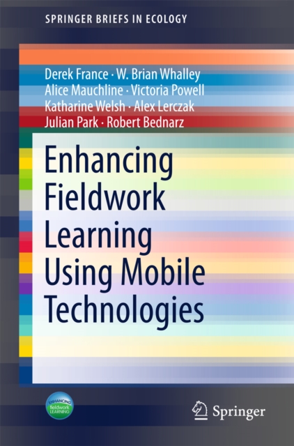 Enhancing Fieldwork Learning Using Mobile Technologies, PDF eBook