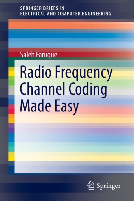 Radio Frequency Channel Coding Made Easy, Paperback / softback Book