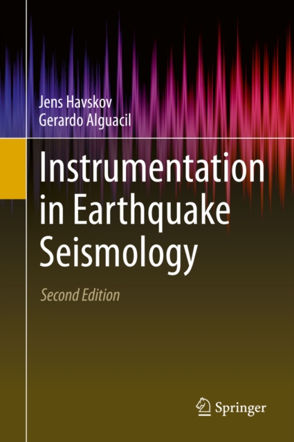 Instrumentation in Earthquake Seismology, PDF eBook