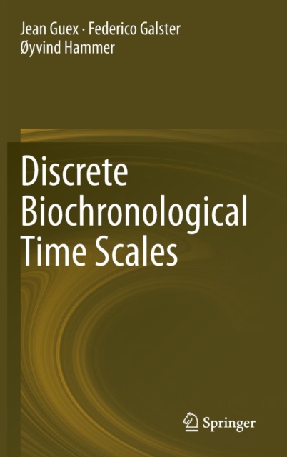 Discrete Biochronological Time Scales, Hardback Book
