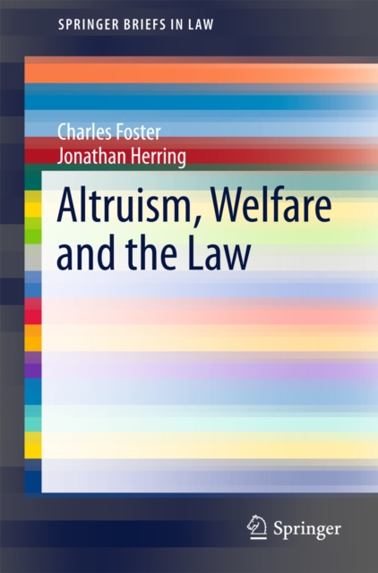 Altruism, Welfare and the Law, PDF eBook