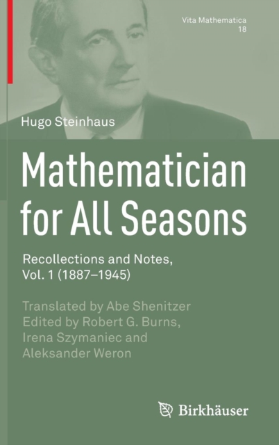 Mathematician for All Seasons : Recollections and Notes Vol. 1 (1887-1945), Hardback Book