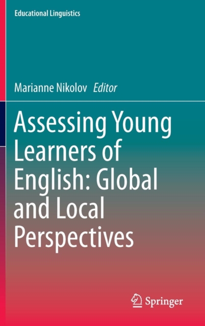 Assessing Young Learners of English: Global and Local Perspectives, Hardback Book