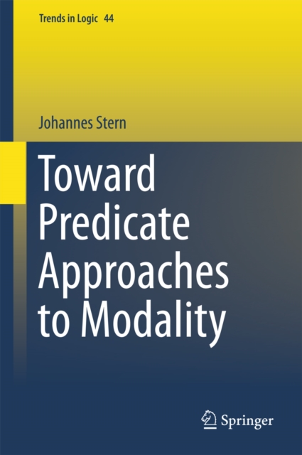 Toward Predicate Approaches to Modality, PDF eBook