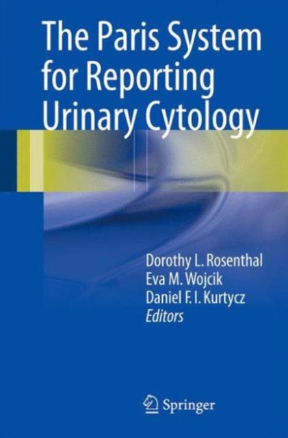 The Paris System for Reporting Urinary Cytology, Paperback / softback Book