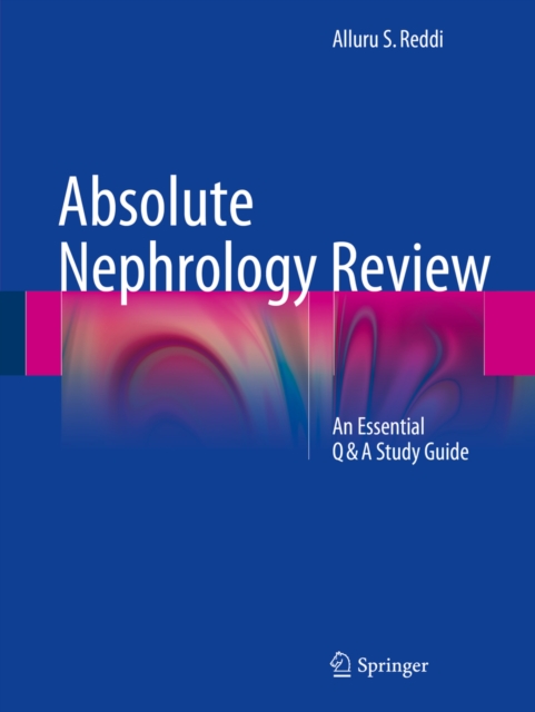 Absolute Nephrology Review : An Essential Q & A Study Guide, PDF eBook