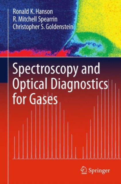 Spectroscopy and Optical Diagnostics for Gases, Hardback Book