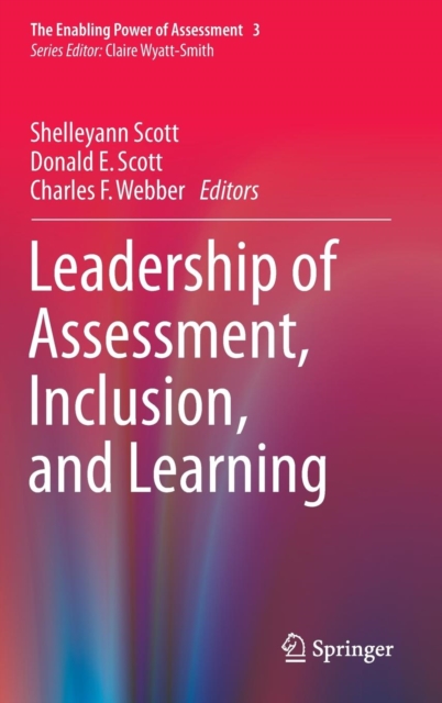 Leadership of Assessment, Inclusion, and Learning, Hardback Book