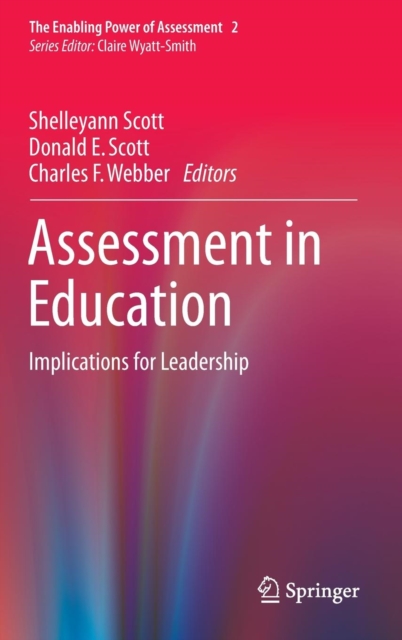 Assessment in Education : Implications for Leadership, Hardback Book