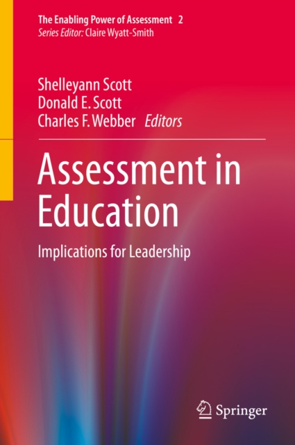 Assessment in Education : Implications for Leadership, PDF eBook