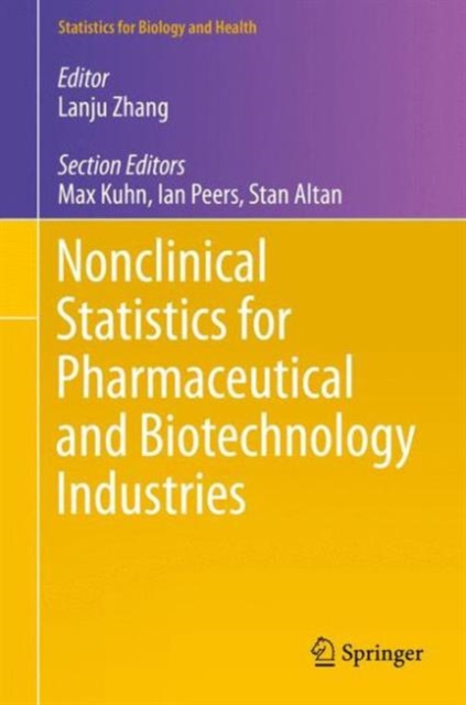 Nonclinical Statistics for Pharmaceutical and Biotechnology Industries, Hardback Book