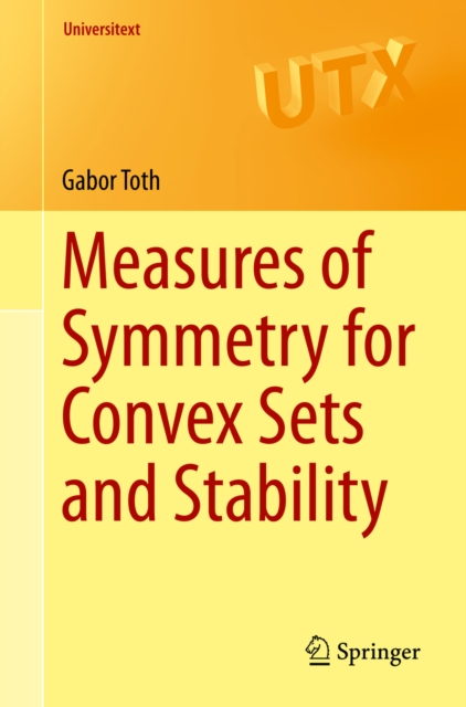 Measures of Symmetry for Convex Sets and Stability, PDF eBook