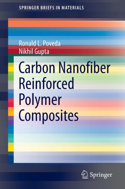 Carbon Nanofiber Reinforced Polymer Composites, Paperback / softback Book