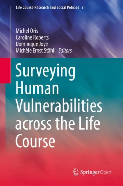 Surveying Human Vulnerabilities across the Life Course, Hardback Book