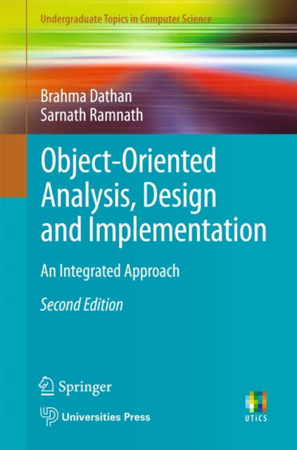 Object-Oriented Analysis, Design and Implementation : An Integrated Approach, PDF eBook