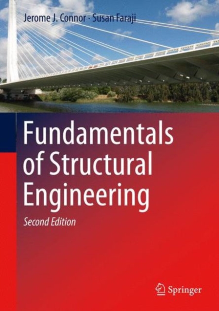Fundamentals of Structural Engineering, Hardback Book