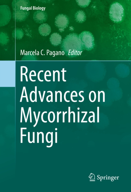 Recent Advances on Mycorrhizal Fungi, PDF eBook