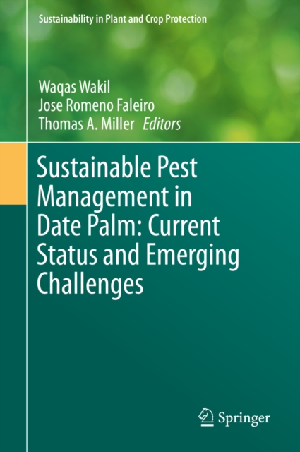 Sustainable Pest Management in Date Palm: Current Status and Emerging Challenges, PDF eBook