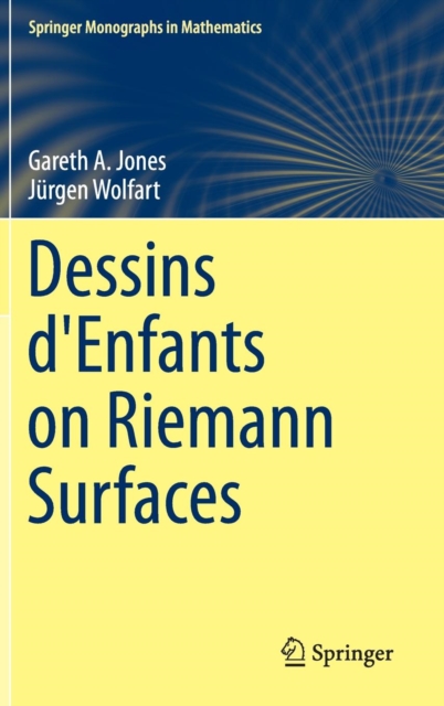 Dessins D'enfants on Riemann Surfaces, Hardback Book