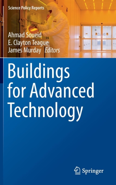 Buildings for Advanced Technology, Hardback Book