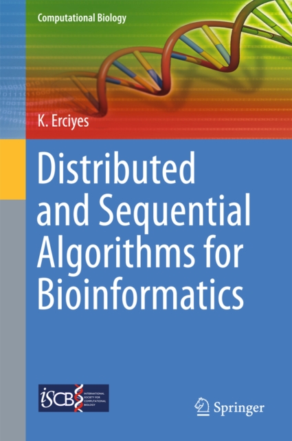 Distributed and Sequential Algorithms for Bioinformatics, PDF eBook