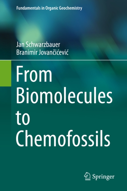 From Biomolecules to Chemofossils, PDF eBook