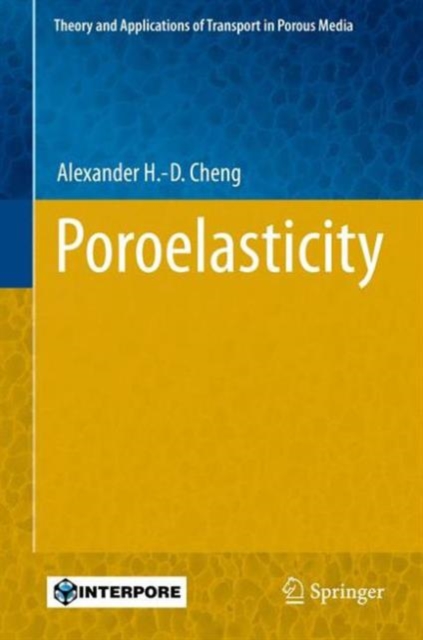 Poroelasticity, Hardback Book