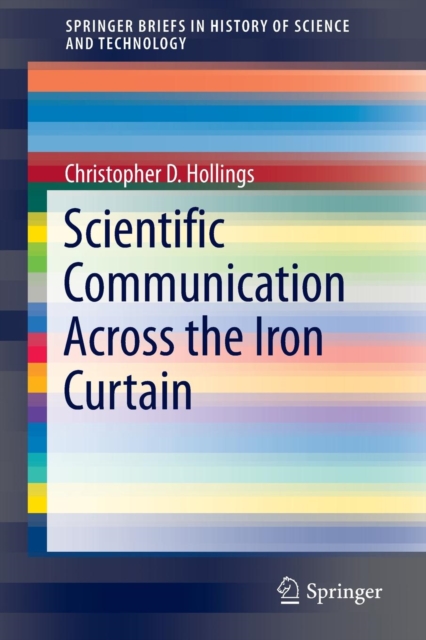 Scientific Communication Across the Iron Curtain, Paperback / softback Book