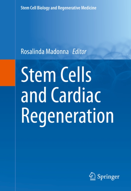 Stem Cells and Cardiac Regeneration, PDF eBook