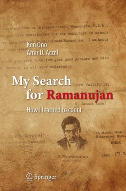 My Search for Ramanujan : How I Learned to Count, Hardback Book