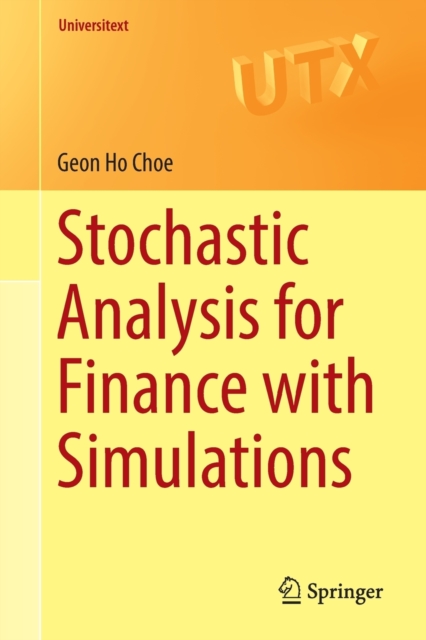 Stochastic Analysis for Finance with Simulations, Paperback / softback Book