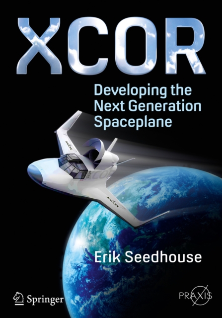 XCOR, Developing the Next Generation Spaceplane, PDF eBook